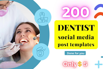 provide 200 dentist, dental, dentistry post with bonus