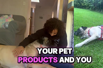 create a high converting video ad for your pet product with my large dog