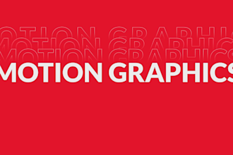create motion graphics for you