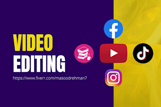 edit your videos for youtube, facebook, instagram and tiktok