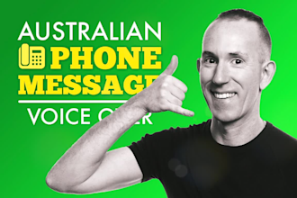 voice over your phone message, voice mail, ivr, pro aus male