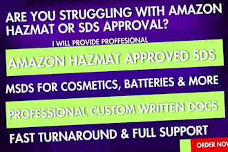 create sds msds safety data sheet and amazon hazmat documentation for approval