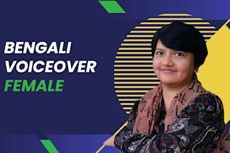 record female bengali or bangla voice over for your script