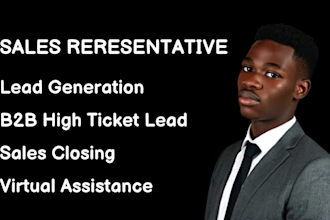 be your high ticket sales closer b2b sales lead pipeline sales representative
