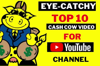 create eye catchy top 10 cash cow videos with human voiceover