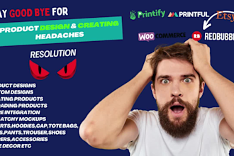 do product creation or design for printify,printiful or etsy