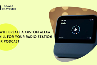 create a custom alexa skill for your radio station or podcast