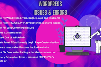 fix wordpress, PHP, html, CSS, js, jquery errors, issues, bugs, customize theme