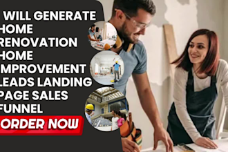 generate home renovation leads home improvement leads home repair landing page