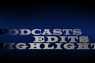 edit video podcasts and highlights