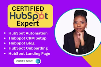 be your hubspot expert hubspot crm and hubspot developer