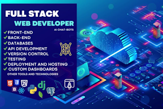 be your full stack developer with python django, postgresql