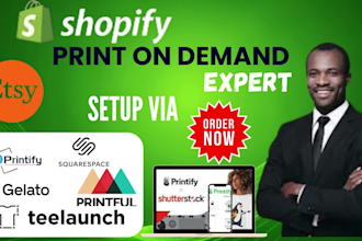 redesign shopify printful, printify, gelato teelaunch squarespace esty pod store