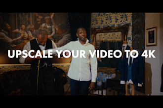 upscale your footage to 4k
