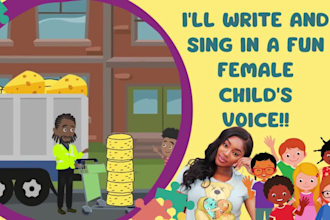 sing your song and nursery rhyme in a female child kid voice