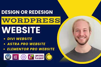develop premium wordpress business website with divi, elementor pro or astra
