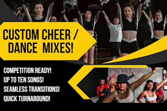 create a custom cheer or dance mix with whatever songs you want, whatever tempo
