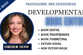 developmental edit, proofread and format your fiction novel or nonfiction book