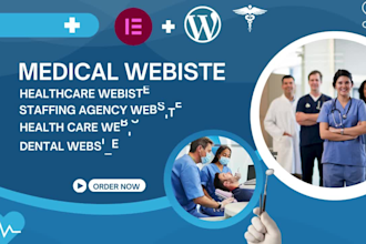 design medical, healthcare website, dental , hospital staffing agency website