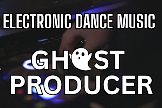 be your edm ghost producer with every genres