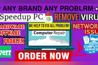 speed up, remove virus and fix windows, computer, laptop,mac
