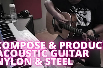 compose and produce acoustic guitar nylon and steel