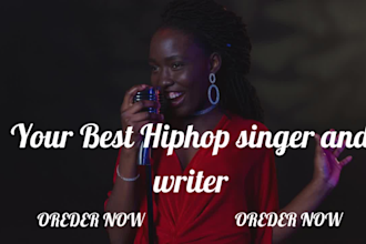 be your hiphop female singer afrobeat  rapper  songwriter female rock singer