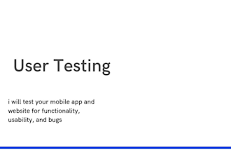 test your mobile app and website for functionality, and bugs