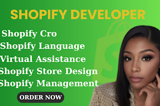 be your virtual assistance shopify management shopify cro shopify language