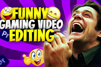 do fast paced funny gaming video edits for youtube, tiktok