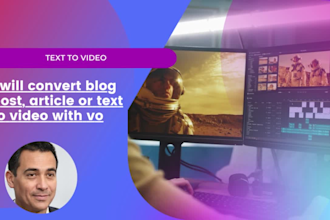 convert blog post, article or text to video with voice over