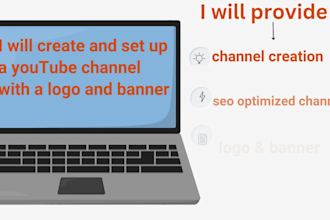 create and set up a youtube channel with a logo and banner