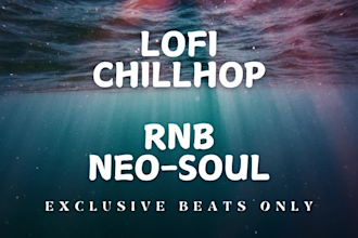 produce exclusive lofi, chillhop, rnb, neo soul beats