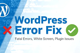 fix any wordpress error, plugin issue, or fatal bug