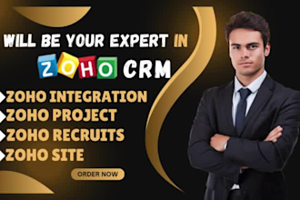 be your zoho expert in zoho inegration zoho project zoho recuits and sites