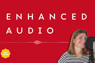 professionally enhance and edit your voice over recording