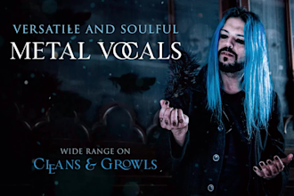 be your versatile metal singer from cleans to growls