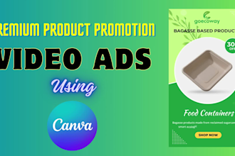 create premium product promotion video ads using canva