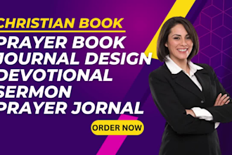 edit and format christian book, prayer book, prayer journal, devotional, sermon