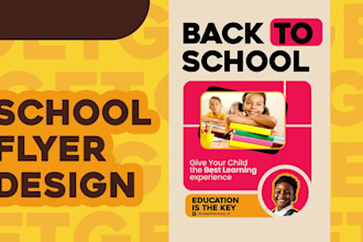 design modern school flyer and daycare flyer for you