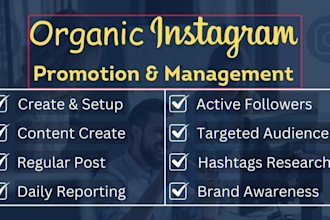 do instagram marketing, manage, grow and promote for your profile