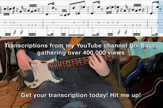 perfectly transcribe bass lines for you in tab and sheet