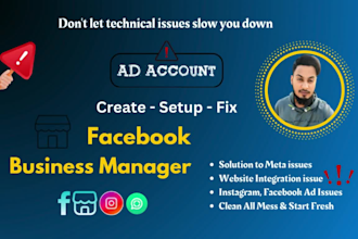 fix up issues or setup facebook business manager and page
