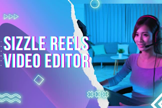 create sizzle reels, edit sizzle reels, redo sizzle reels