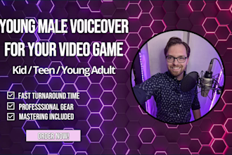 record your video game character in a young teen male voice