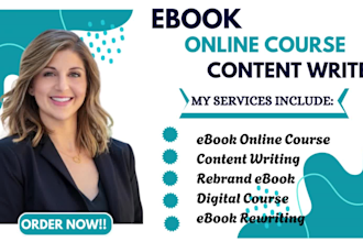 create ebook online course content,rebrand ebook, digital course,ebook rewriting