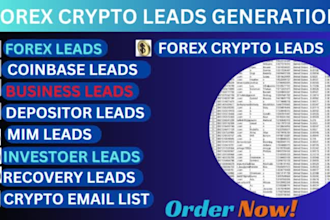 generate quality forex crypto leads, coinbase leads, binance, investor leads