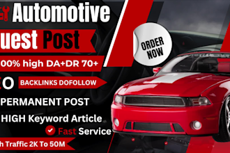provide automotive guest post, auto guest post on high blog