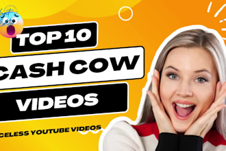 create best youtube top 10 videos and top 10 cash cow videos