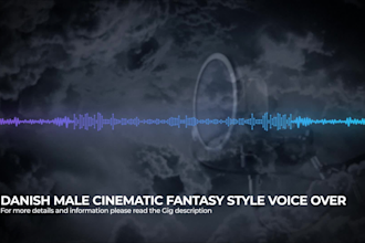 record a fantasy style cinematic voice over in danish